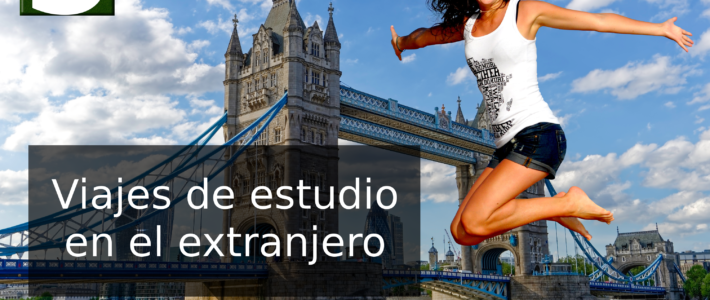 Viajes de estudio en el extranjero Viajes de estudio en el extranjero